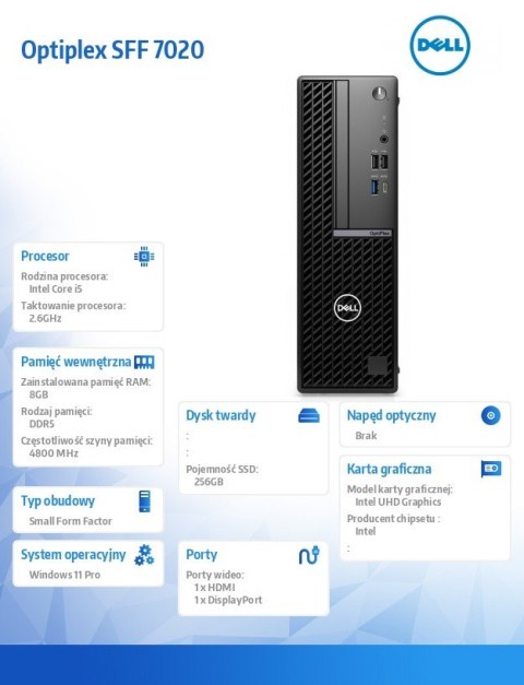 Komputer Optiplex SFF/Core i5-14500/8GB/256GB SSD/Integrated/WLAN + BT/Kb/Mouse/W11Pro Komputer Optiplex SFF/Core i5-14500/8GB/256GB SSD/Integrated/WLAN + BT/Kb/Mouse/W11Pro