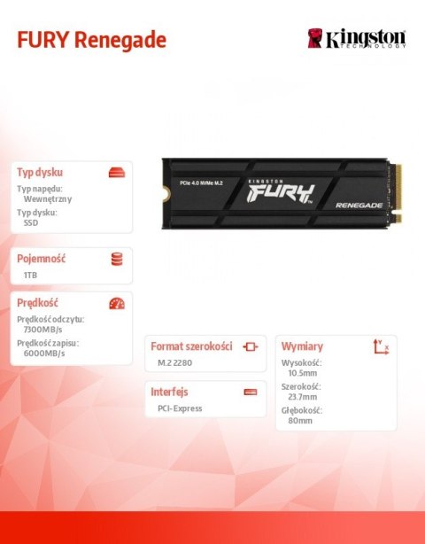 Dysk SSD FURY Renegade 1TB PCI-e 4.0 NVMe 7300/6000 Dysk SSD FURY Renegade 1TB PCI-e 4.0 NVMe 7300/6000