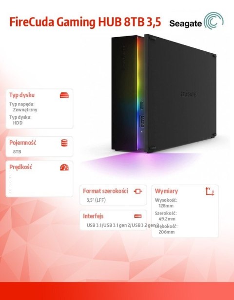 Dysk twardy FireCuda Gaming HUB 8TB 3,5 STKK8000400 Dysk twardy FireCuda Gaming HUB 8TB 3,5 STKK8000400