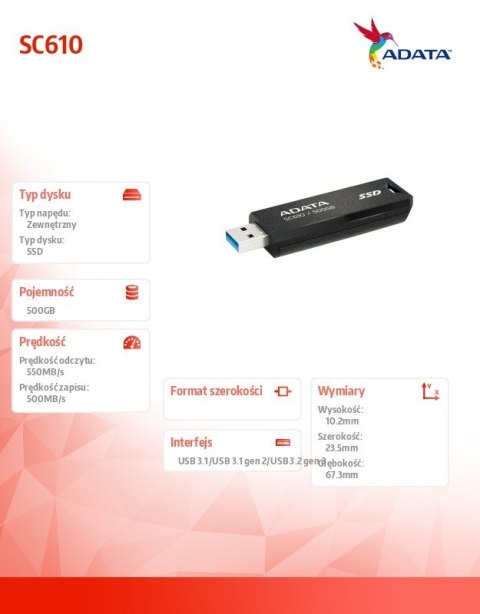 Dysk SSD zewnętrzny SC610 500GB USB3.2A Gen2 czarny Dysk SSD zewnętrzny SC610 500GB USB3.2A Gen2 czarny