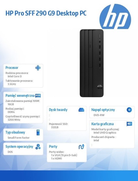 Komputer Pro SFF 290 G9 i3-14100 512GB/16GB/DVDRW/DOS A54Y3ET Komputer Pro SFF 290 G9 i3-14100 512GB/16GB/DVDRW/DOS A54Y3ET