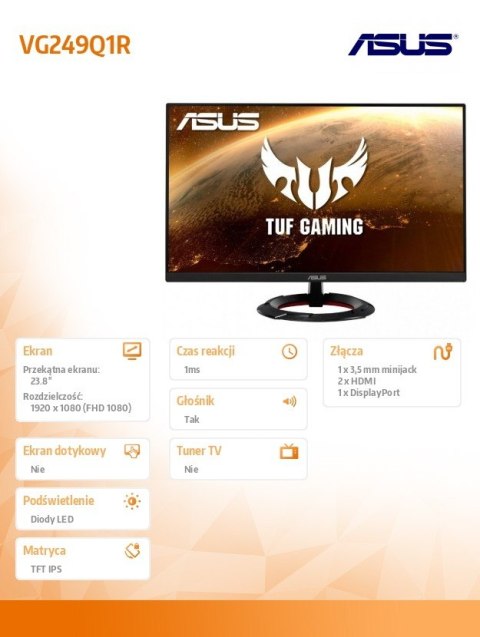 Monitor VG249Q1R 23.8 cala TUF IPS HDMI DP Głośnik FS Monitor VG249Q1R 23.8 cala TUF IPS HDMI DP Głośnik FS
