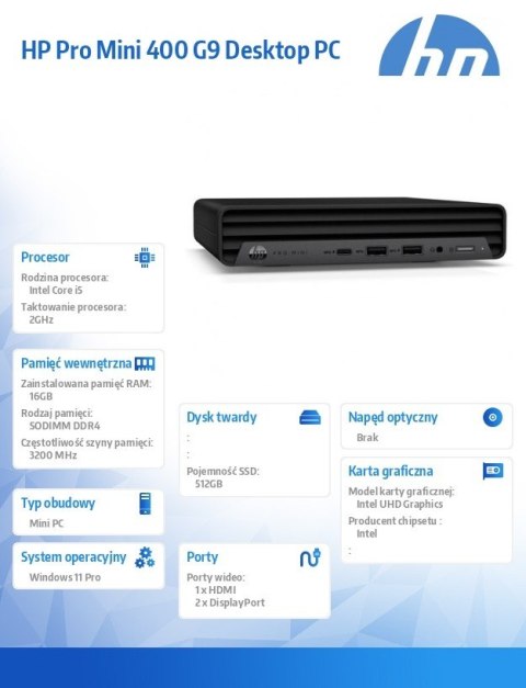 Komputer 400 Mini G9 i5-12500T 512GB/16GB/W11P 885H8EA Komputer 400 Mini G9 i5-12500T 512GB/16GB/W11P 885H8EA